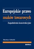 Okładka książki Europejskie prawo znaków towarowych