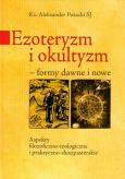 Okładka książki Ezoteryzm i okultyzm - formy dawne i nowe