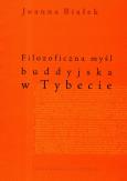 Okładka książki Filozoficzna myśl buddyjska w Tybecie