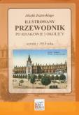 Okładka książki Ilustrowany przewodnik po Krakowie i okolicy