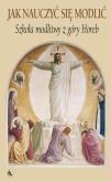 Opakowanie Jak nauczyć się modlić