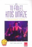 Okładka książki Jeśli to fiolet, ktoś umrze. Teoria koloru...