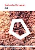 Okładka książki Ka - Roberto Calasso