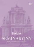 Okładka książki Kościół seminaryjny