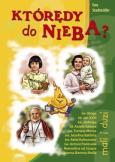 Okładka książki Którędy do nieba? Mali i duzi