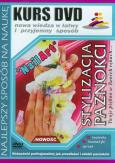 Kurs DVD Stylizacja paznokci. Wydawca: KOGA. Dobreksiazki.pl Opakowanie Kurs DVD Stylizacja paznokci