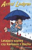 Okładka książki Latający szpieg czy Karlsson z Dachu