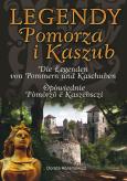 Legendy Pomorza i Kaszub wersja trójjęzyczna. Autor: Dorota Abramowicz. Dobreksiazki.pl Okładka książki Legendy Pomorza i Kaszub wersja trójjęzyczna