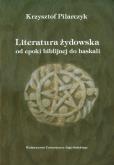 Okładka książki Literatura żydowska od epoki biblijnej do haskali
