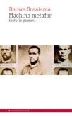 Okładka książki Machina metafor. Historia pamięci