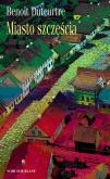 Okładka książki Miasto szczęścia