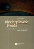 Okładka książki Niecierpliwość świata