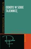 Okładka książki Odkryj w sobie tajemnicę