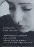 Okładka książki Osobowościowe i społeczne uwarunkowania radzenia sobie ze stresem przez studentów pierwszego roku