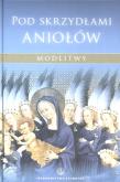 Okładka książki Pod skrzydłami aniołów - Marcello Stanzione