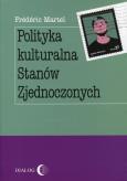 Okładka książki Polityka kulturalna Stanów Zjednoczonych