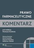 Okładka książki Prawo farmaceutyczne Komentarz