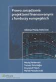 Okładka książki Prawo zarządzania projektami finasowymi z funduszy europejskiej