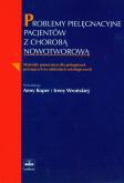 Opakowanie Problemy pielęgnacyjne pacjentów z chorobą nowotworową