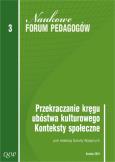 Okładka książki Przekraczanie kręgu ubóstwa kulturowego Konteksty społeczne