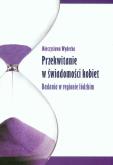 Przekwitanie w świadomości kobiet Badania w regionie łódzkim. Autor: Wyderka Mieczysława. Dobreksiazki.pl Okładka książki Przekwitanie w świadomości kobiet Badania w regionie łódzkim