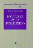 Okładka książki Socjologia życia publicznego T.3