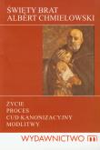 Opakowanie Św. Brat Albert Chmielowski życie, proces...