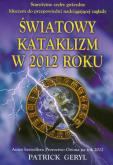 Okładka książki Światowy kataklizm w 2012 roku
