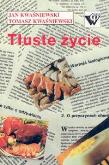 Okładka książki Tłuste życie