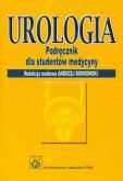 Urologia. Podręcznik dla studentów medycyny  PZWL. Autor: Borkowski Andrzej. Dobreksiazki.pl Okładka książki Urologia. Podręcznik dla studentów medycyny  PZWL
