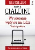 Okładka książki Wywieranie wpływu na ludzi. Teoria i praktyka + CD