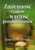 Okładka książki Zmienność rynków a wartość przedsiębiorstw Tw