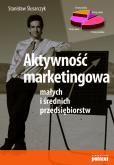 Okładka książki Aktywność marketingowa małych i średnich...