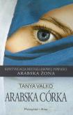 Okładka książki Arabska córka - Tanya Valko