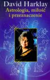 Okładka książki Astrologia, miłość i przeznaczenie