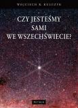 Okładka książki Czy jesteśmy sami we wszechświecie?
