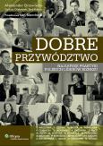 Okładka książki Dobre przywództwo