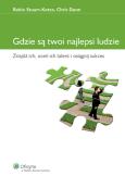 Okładka książki Gdzie są twoi najlepsi ludzie