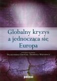 Okładka książki Globalny kryzys a jednocząca się europa