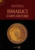 Ismailici Zarys historii. Autor: Daftary Farhad. Dobreksiazki.pl Okładka książki Ismailici Zarys historii