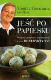 Okładka książki Jeść po papiesku