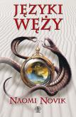 Okładka książki Języki węży - Naomi Novik