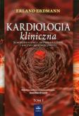 Kardiologia kliniczna t.1. Autor: Erdmann Erland. Dobreksiazki.pl Okładka książki Kardiologia kliniczna t.1