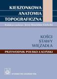 Okładka książki Kieszonkowa anatomia topograficzna pol.-łac.
