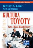 Okładka książki Kultura Toyoty. Serce i dusza filozofii Toyoty
