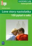 Okładka książki Love story nastolatka 100 pytań o seks