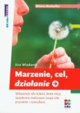 Marzenie cel działanie. Autor: Eva Wlodarek. Dobreksiazki.pl Okładka książki Marzenie cel działanie