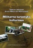 Okładka książki Militarna turystyka kulturowa