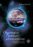 Okładka książki Obserwacje i pomiary astronomiczne