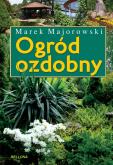 Okładka książki Ogród ozdobny - Marek Majorowski